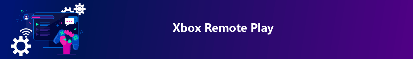 xbox remote play